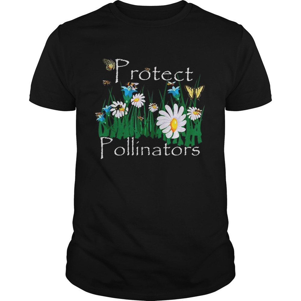 Protect Pollinators Bees Butterflies Flowers Botanical Shirt